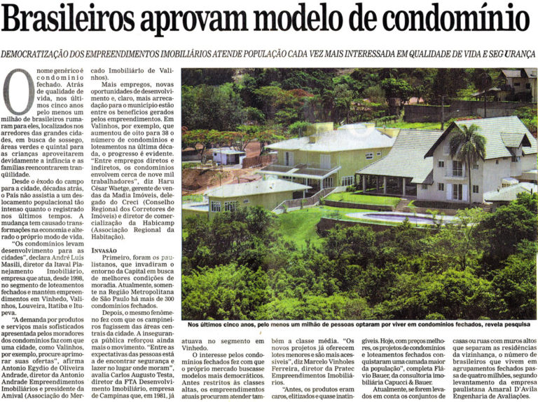 Brasileiros aprovam modelo de condomínio
